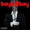 Boy Kill Boy – Civilian