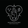 Boysetsfire – While A Nation Sleeps