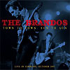 The Brandos – Town To Town, Sun To Sun – Live In Germany