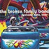 The Broken Family Band - Welcome Home