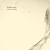 Broken Twin – Hold On To Nothing