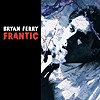 Bryan Ferry – Frantic