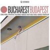 Bucharest – Budapest