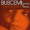 Buscemi – Our Girl In Havanna