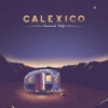 Calexico – Seasonal Shift
