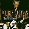 Chris Cacavas & The Slivers Of Hope – Live At The Laboratorium