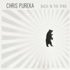 Chris Pureka – Back In The Ring