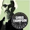 Chris Thompson – Jukebox: The Ultimate Collection