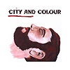 City And Colour – Bring Me Your Love