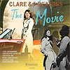 Clare & The Reasons – The Movie