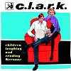 C.L.A.R.K. – Children Laughing And Reading Kerouac