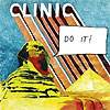 Clinic – Do It