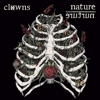 Clowns – Nature / Nurture