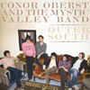 Conor Oberst & The Mystic Valley Band – Other South