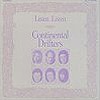 Continental Drifters – Listen, Listen