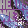 Crash Tokio – Heads, We’re Dancing