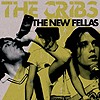 The Cribs - The New Fellas