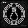 Crim – 10 Anys Per Veure Una Bona Merda