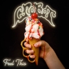 Crobot – Feel This