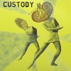 Custody – Custody