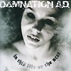 Damnation A.D. – In This Life Or The Next