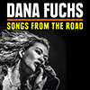 Dana Fuchs – Songs From The Road