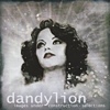 Dandylion – Images Under Construction – Selections