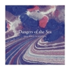 Dangers Of The Sea - Our Place In History