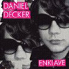 Daniel Decker – Enklave