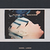 Daniel Lanois – Flesh And Machine