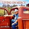 Dan Penn - Living On Mercy