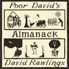 David Rawlings – Poor David’s Almanac