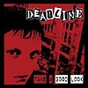 Deadline – Take A Good Look