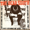The Dead South – Easy Listening For Jerks – Part 1 / Easy Listening for Jerks – Part 2