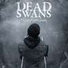 Dead Swans – Sleepwalkers