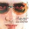 Dear – Nice Noizy Toys