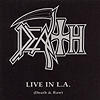 Death – Live In L.A. (Death & Raw)