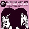 Death From Above 1979 – You’re A Woman, I’m A Machine