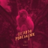 Death Machine – Orbit