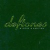 Deftones – B-Sides & Rarities