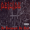 Deicide - In Torment In Hell