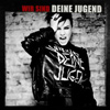 Deine Jugend – Wir sind Deine Jugend