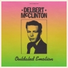 Delbert McClinton – Outdated Emotion