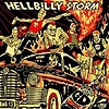 Demented Are Go – Hellbilly Storm