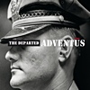 The Departed – Adventus
