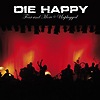 Die Happy – Four And More