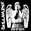 Discharge – End Of Days