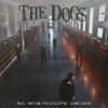 The Dogs – Post Mortem Portraits Of Loneliness