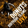 Donots – Birthday Slams Live