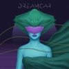 Dreamcar - Dreamcar